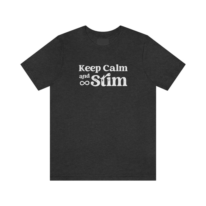 Keep Calm and Stim Unisex T-Shirt T-Shirt Printify Dark Grey Heather S 