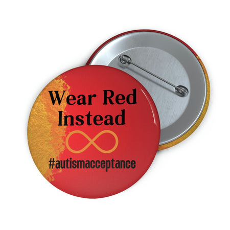 Wear Red Instead Autism Acceptance Pin Accessories The Autistic Innovator 