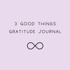 3 Good Things Gratitude Journal (Digital) The Autistic Innovator 